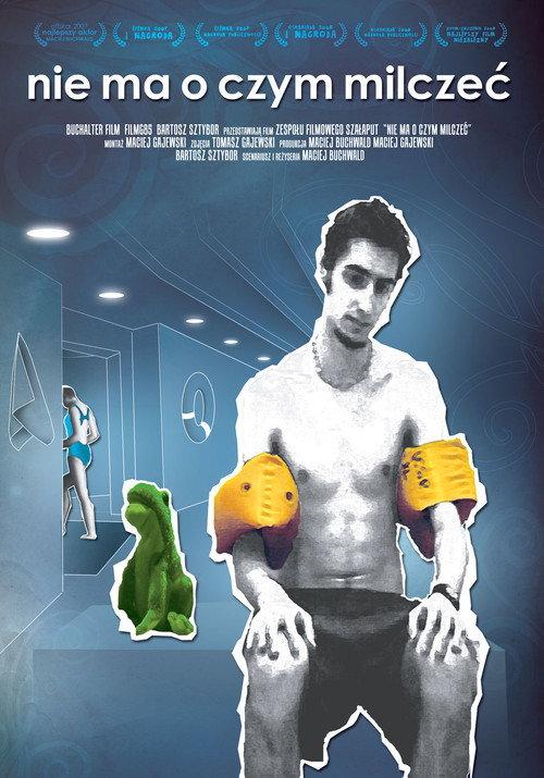 There is Nothing to Be Silent About 2007 official movie poster