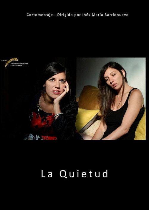 La quietud 2012 official movie poster