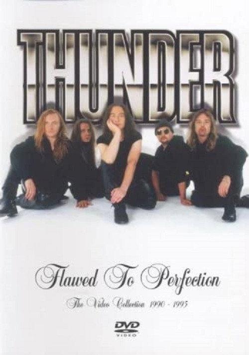 Thunder - Flawed To Perfection (The Video Collection 1990-1995) 2005 official movie poster