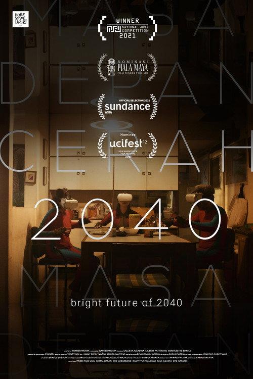 The Bright Future of 2040 2020 official movie poster