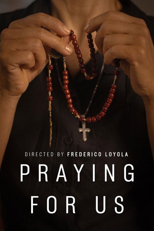 Praying for Us 2024 official movie poster