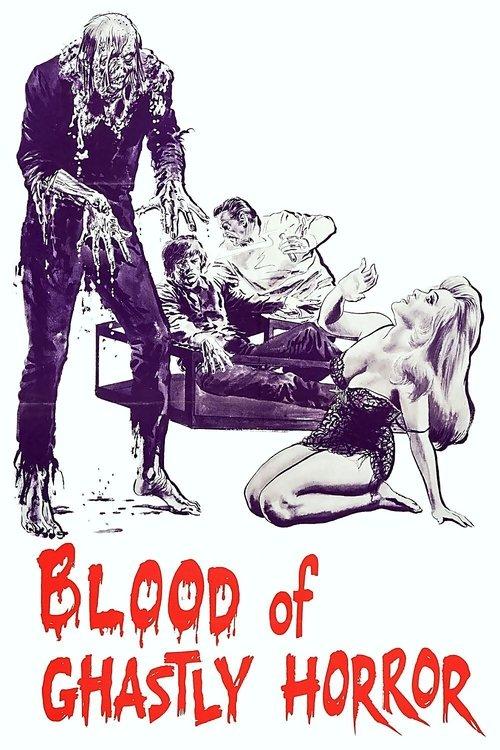 Blood of Ghastly Horror 1967 official movie poster