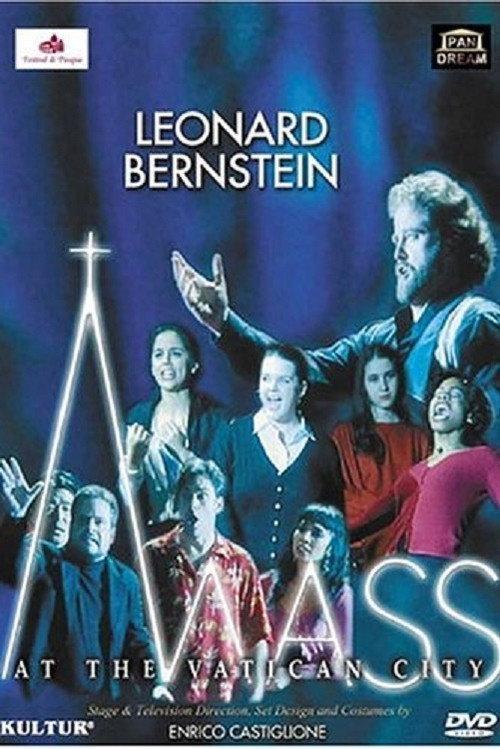 Leonard Bernstein: Mass At The Vatican City 2004 official movie poster