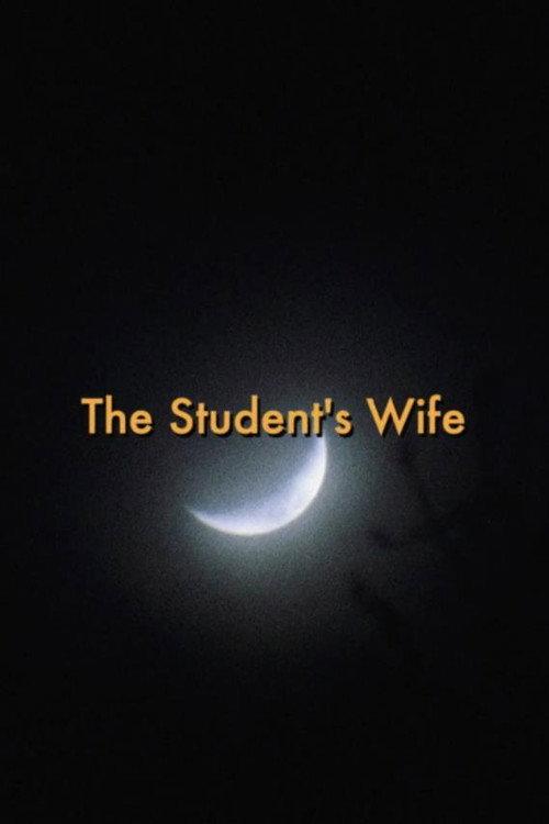 The Student's Wife 2019 official movie poster