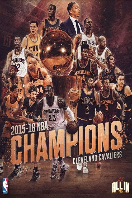 2016 NBA Champions: Cleveland Cavaliers 2016 official movie poster