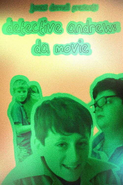 Detective Andrew: Da Movie 2020 official movie poster