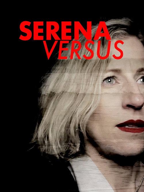 Serena Versus 2024 official movie poster