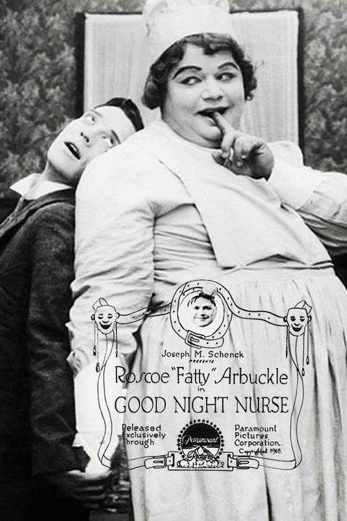 Good Night, Nurse! 1918 official movie poster