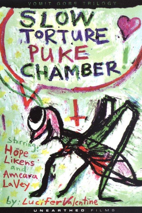 Slow Torture Puke Chamber! 2010 official movie poster