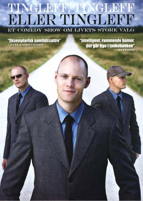 Jacob Tingleff - Tingleff, Tingleff eller Tingleff 2008 official movie poster