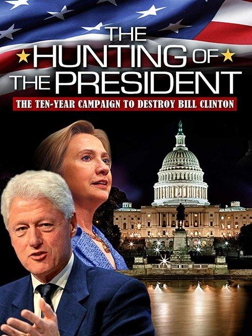 The Hunting of the President 2004 official movie poster