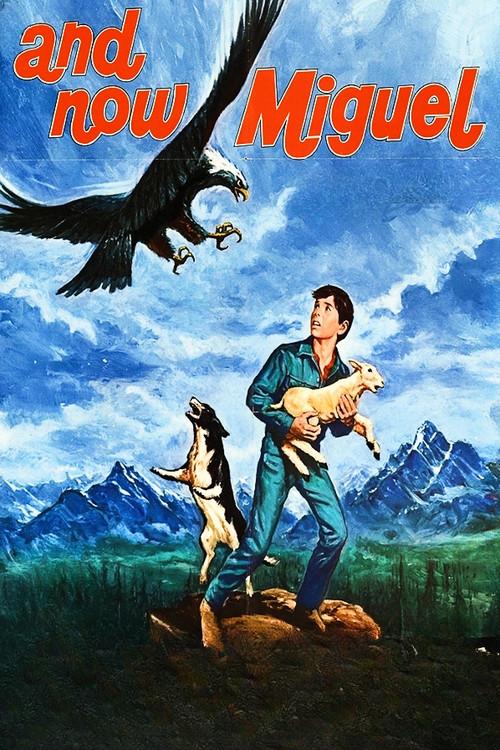 And Now Miguel 1966 official movie poster