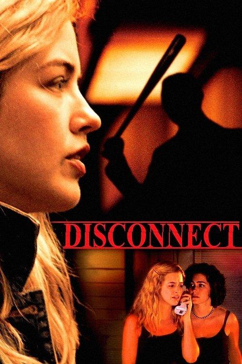 Disconnect 2010 official movie poster