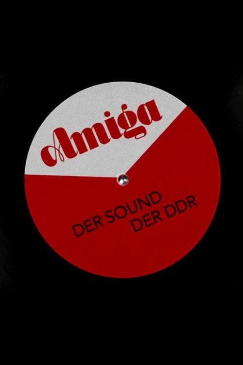 Amiga - Der Sound der DDR 2017 official movie poster