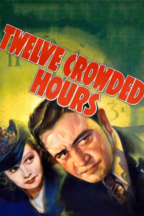 Twelve Crowded Hours 1939 official movie poster