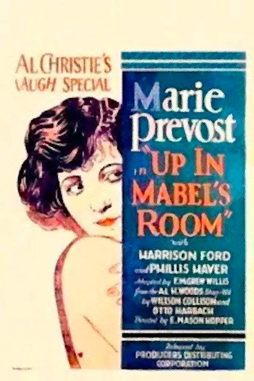 Up in Mabel's Room 1926 official movie poster