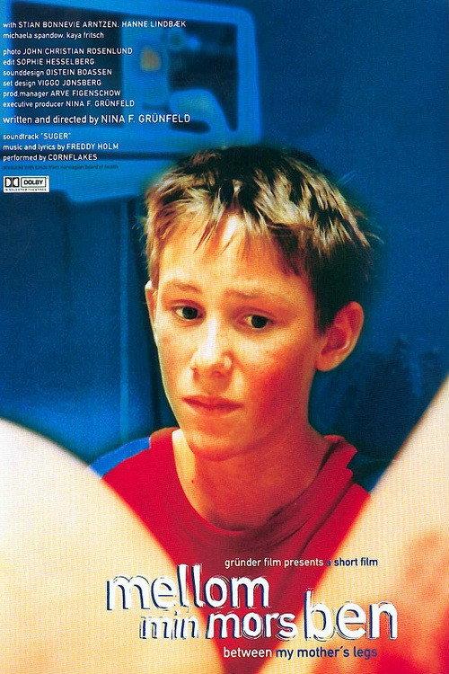 Between My Mother's Legs 1999 official movie poster
