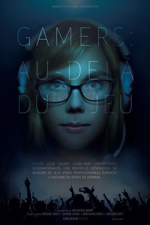 GAMERS: Beyond the game 2015 official movie poster