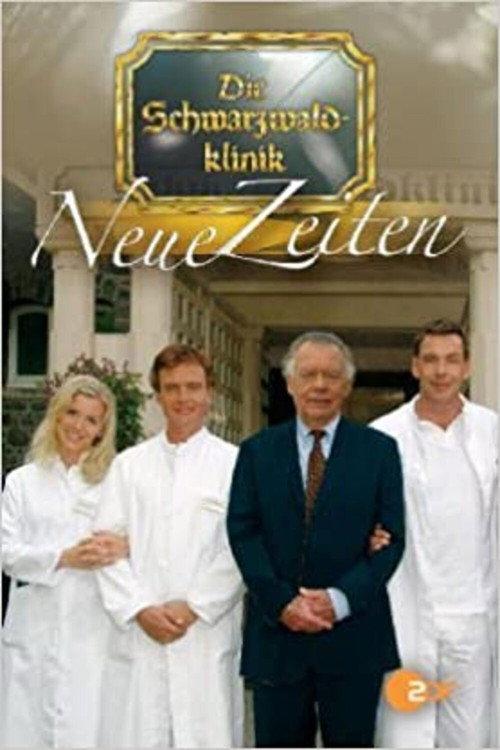 Die Schwarzwaldklinik: Neue Zeiten 2005 official movie poster