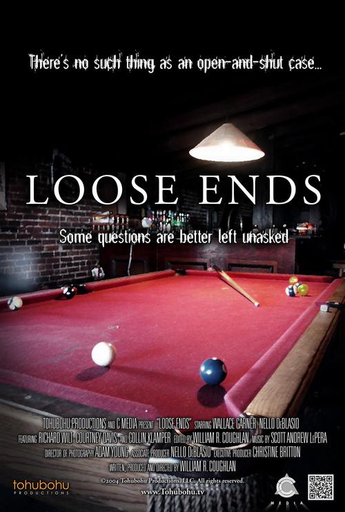 Loose Ends 2004 official movie poster