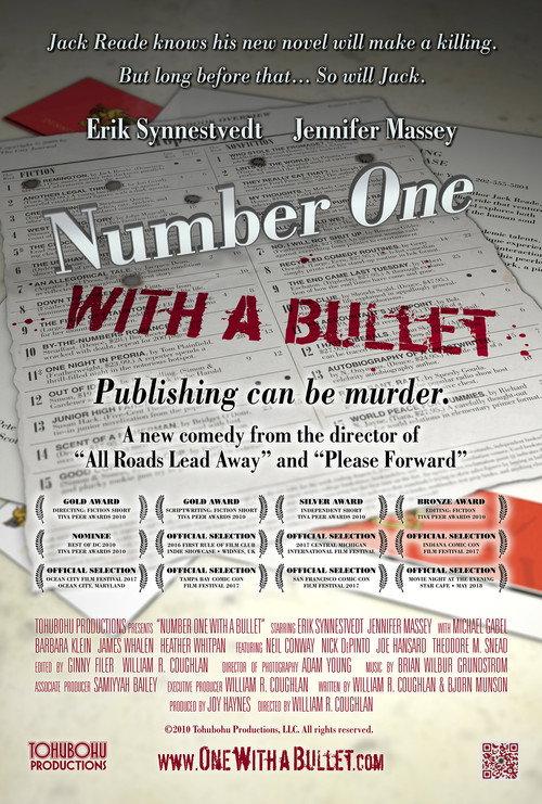 Number One With a Bullet 2010 official movie poster