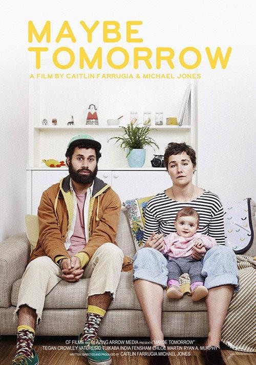 Maybe Tomorrow 2019 official movie poster