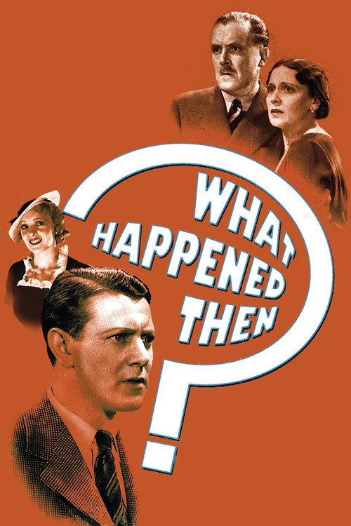 What Happened Then? 1934 official movie poster