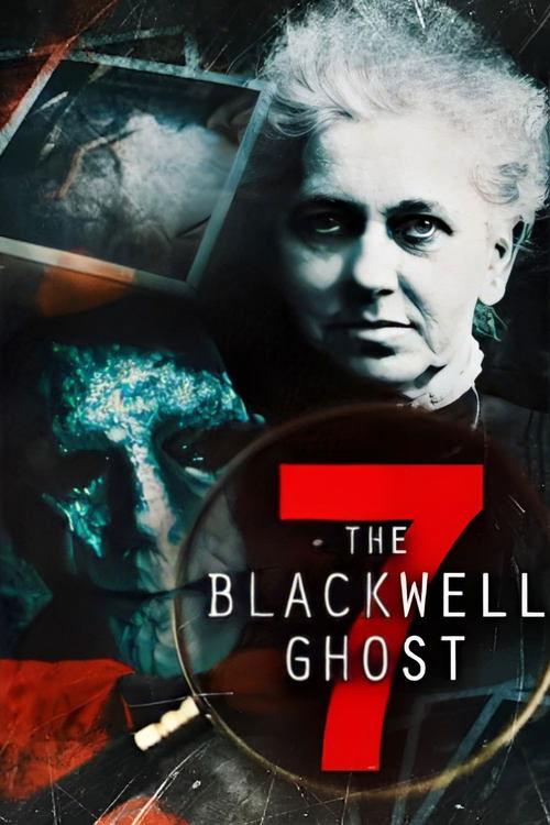 The Blackwell Ghost 7 2022 official movie poster