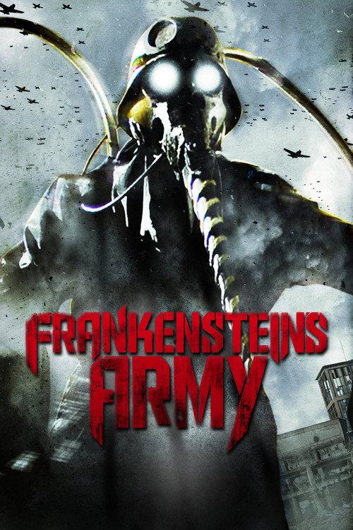 Frankenstein's Army 2013 official movie poster