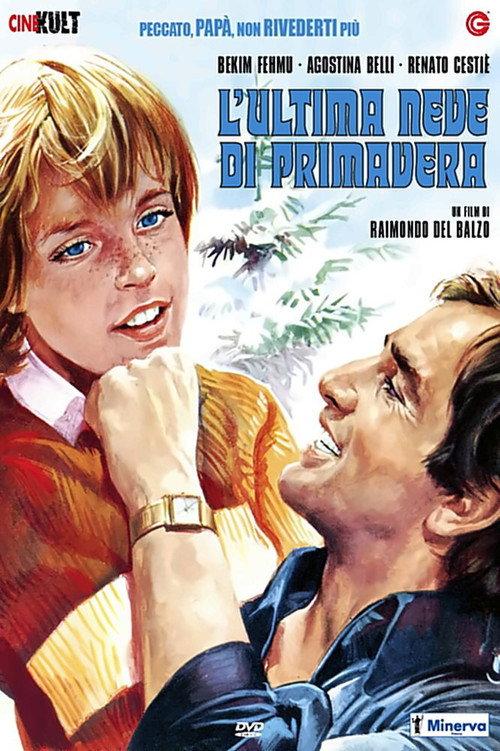The Last Snows of Spring 1973 official movie poster