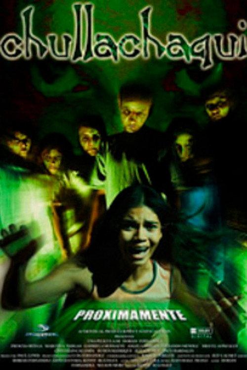 Chullachaqui 2007 official movie poster