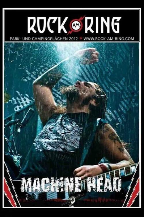 Machine Head - Rock Am Ring 2012 official movie poster