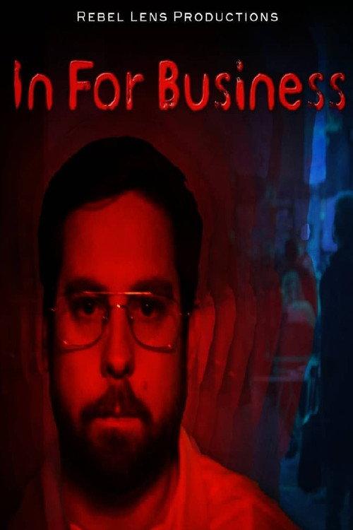 In For Business official movie poster