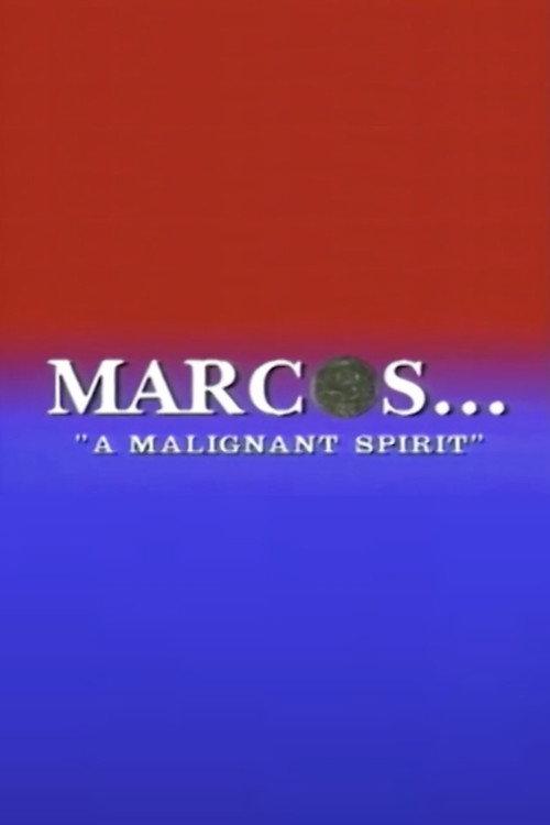 Marcos: A Malignant Spirit 1986 official movie poster