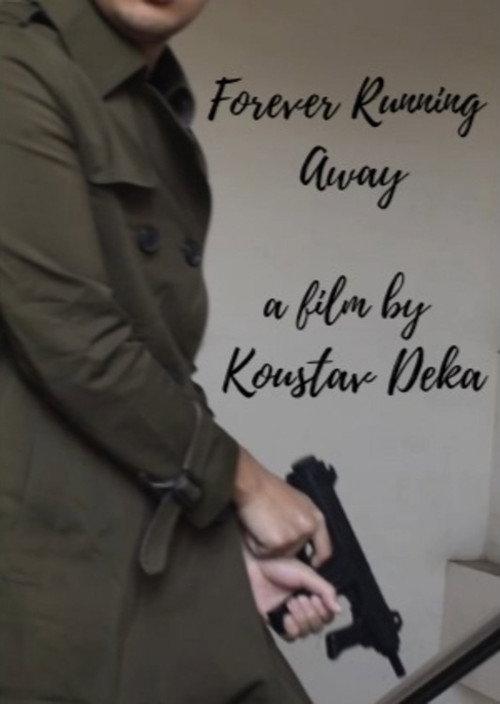 Forever Running Away 2025 official movie poster