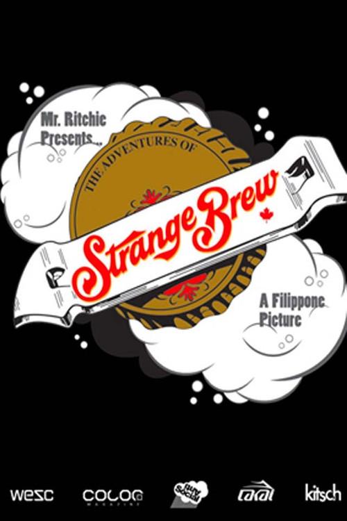 Strange Brew 2008 official movie poster