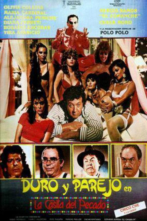 Duro y Parejo en La Casita del Pecado 1987 official movie poster