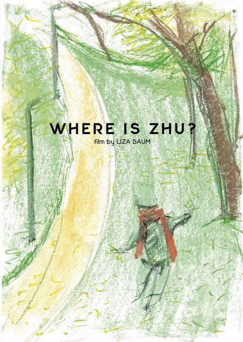Where is Zhu? 2026 official movie poster