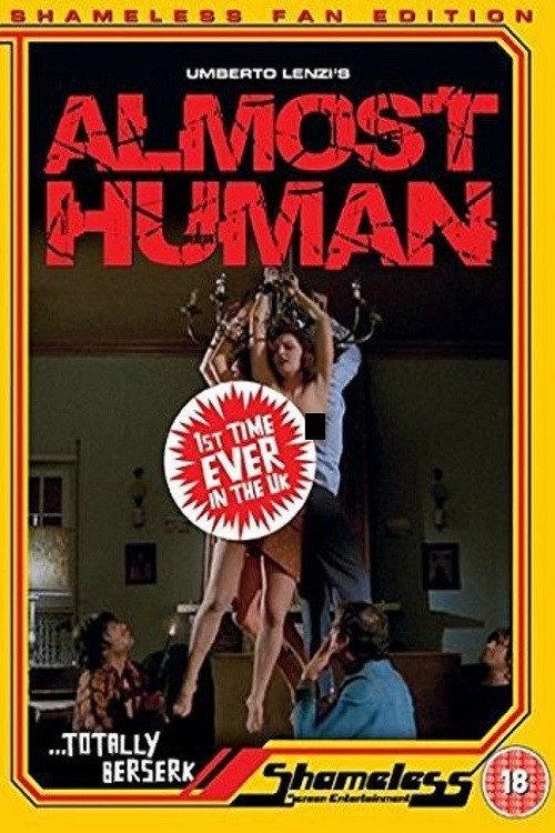 Meet the Maker: Umberto Lenzi on Almost Human 2017 official movie poster