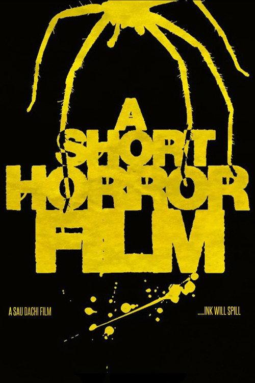 A Short Horror Film 2022 official movie poster
