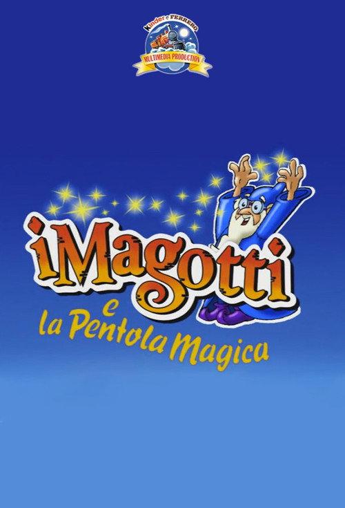 I Magotti e la Pentola Magica 2001 official movie poster