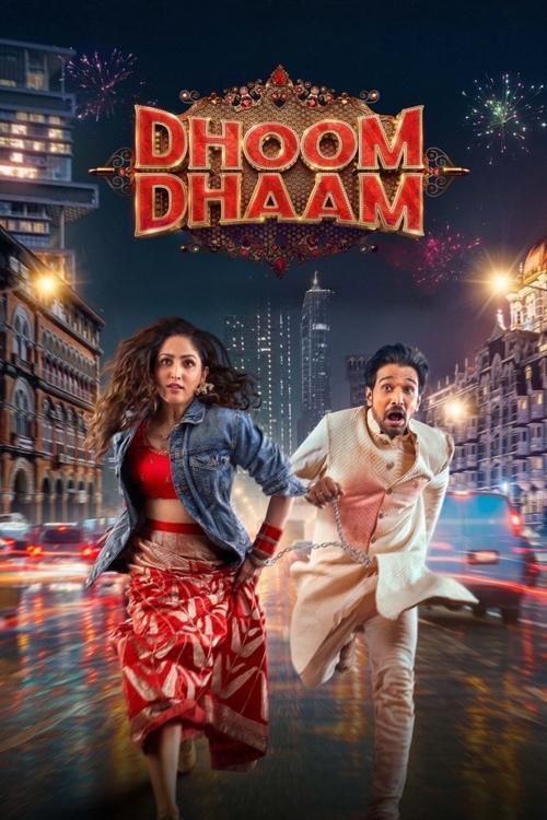 Dhoom Dhaam 2025 official movie poster