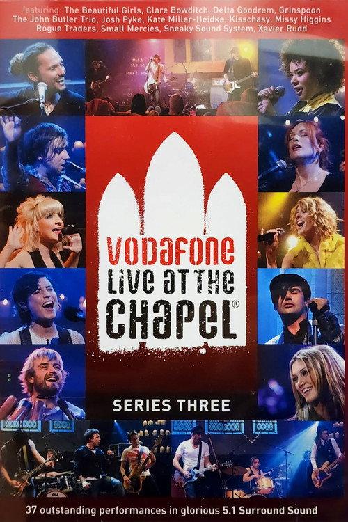 Vodafone Live at the Chapel Series 3 2008 official movie poster