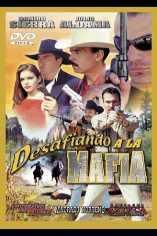 Desafiando a la mafia 2001 official movie poster