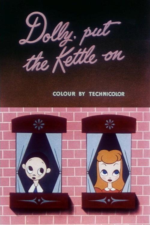 Dolly, Put the Kettle On 1947 official movie poster