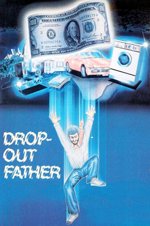 Drop-Out Father 1982 official movie poster
