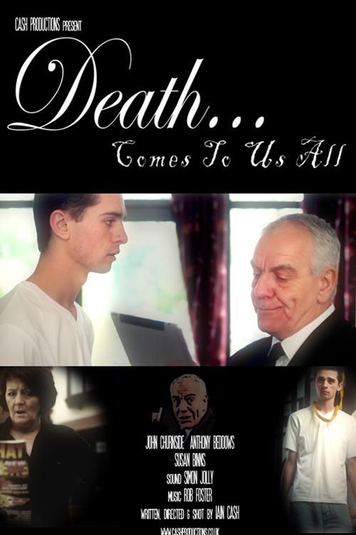 Death Comes To Us All 2013 official movie poster