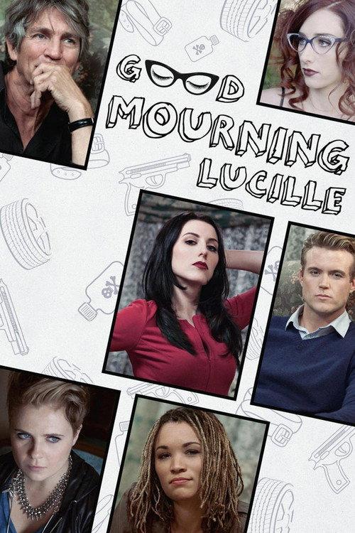 Good Mourning, Lucille 2014 official movie poster