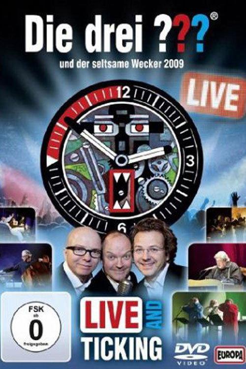 Die drei ??? LIVE - und der seltsame Wecker 2010 official movie poster