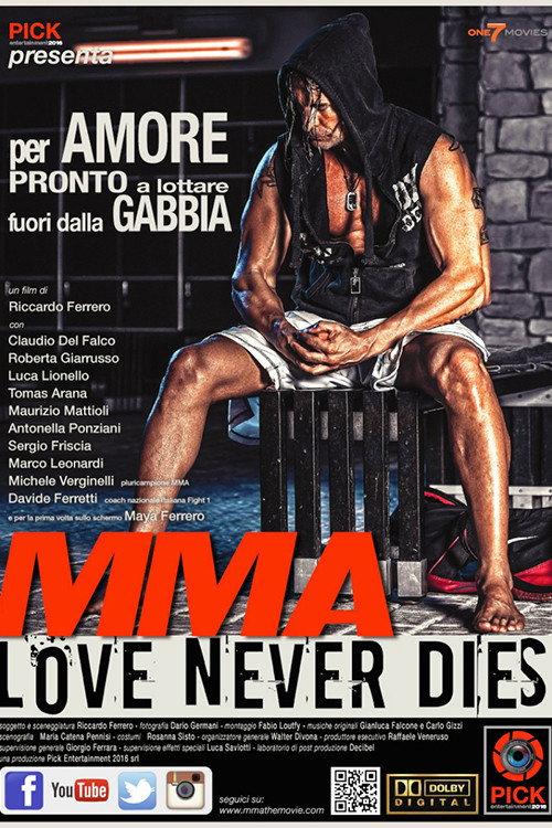 MMA: Love Never Dies 2017 official movie poster